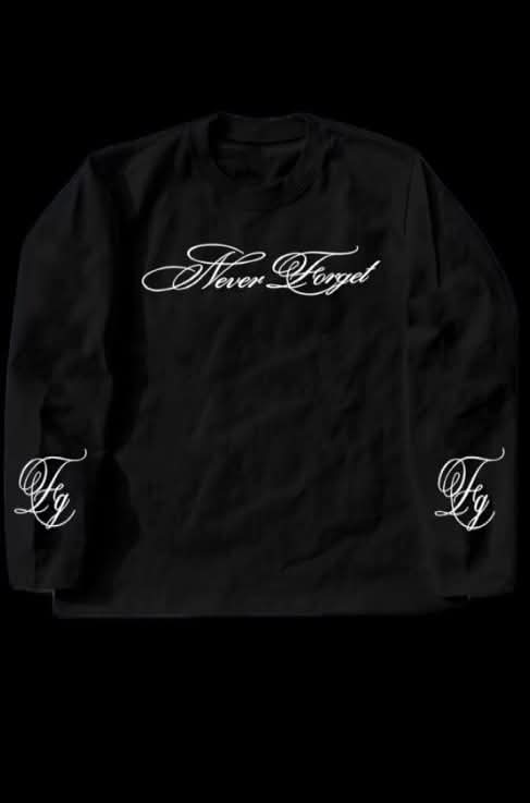 Long sleeve ,,never forget”